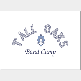 Tall Oaks Band Camp Posters and Art